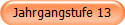 Jahrgangstufe 13